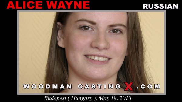 Woodman Casting X - Alice Wayne [1080p]