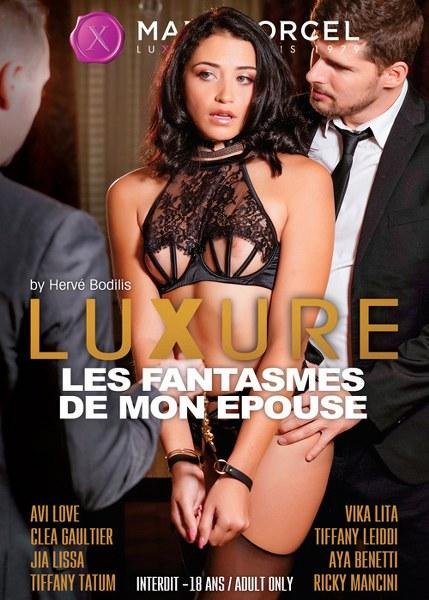 Luxure - les fantasmes de mon epouse / My wifes fantasies - 720p/1080p