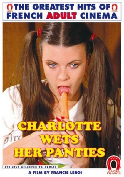 Charlotte, mouille sa culotte! / Charlotte bagne le mutande / Lust junger Teens / Charlotte wets her pants! (Year 1980 / 720p)