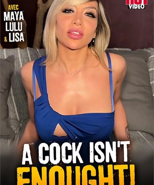 A Cock Isn't Enough (2024) - 720p