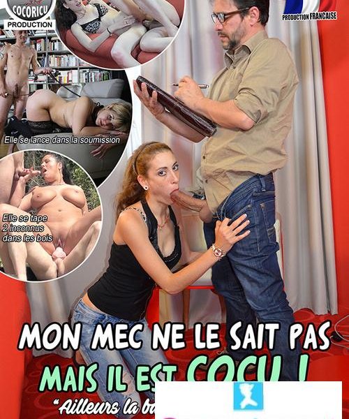 Mon mec ne le sait pas mais il est cocu [2016]