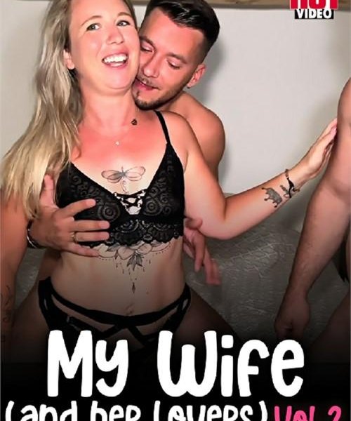 My Wife and Her Lovers Vol 2