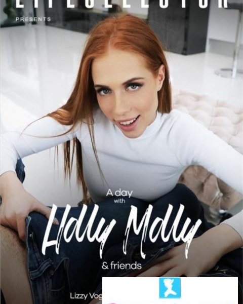 A Day With Holly Molly And Friends [2023] - 1080p