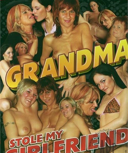 Grandma Stole My Girlfriend