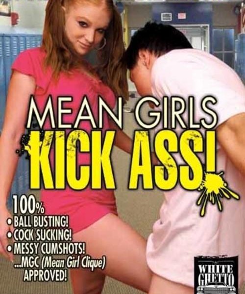 Mean Girls Kick Ass!