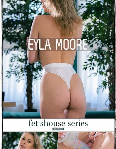 Eyla Moore - Lazy Afternoon with Her Big Ass