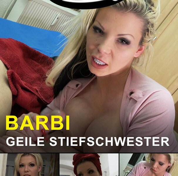 German Scout praesentiert: Barbi Sins als Geile Stiefschwester [1080p]