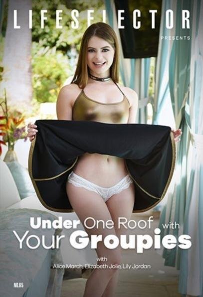 Under One Roof With Your Groupies (2022) FullHD 1080p/HD 720p