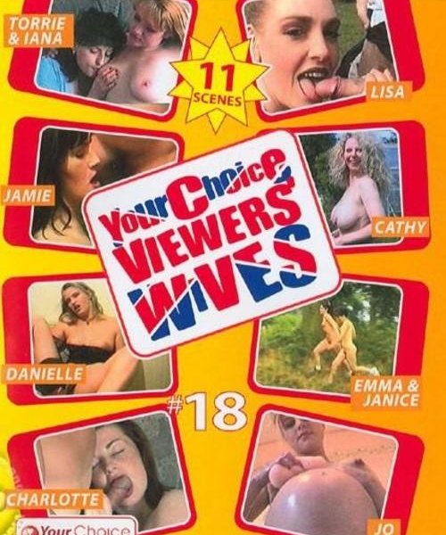 Your Choice Viewers Wives 18
