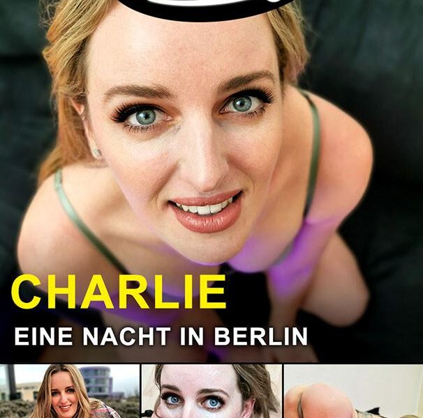 German Scout praesentiert: Charlie Forde Eine Nacht in Berlin 720p