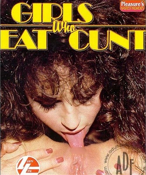 Girls Who Eat Cunt