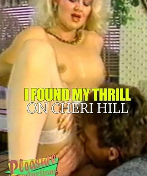 I Found My Thrill On Cheri Hill