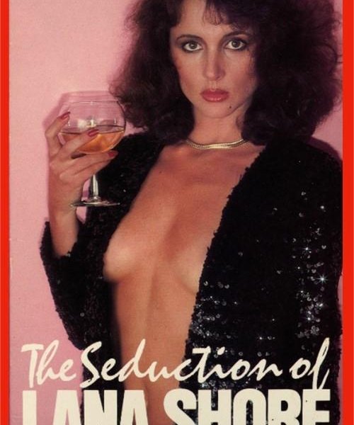 The Seduction Of Lana Shorethe - 1080p