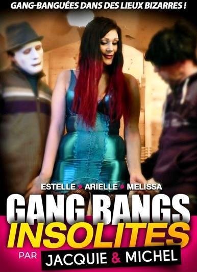 Gang Bangs Insolites