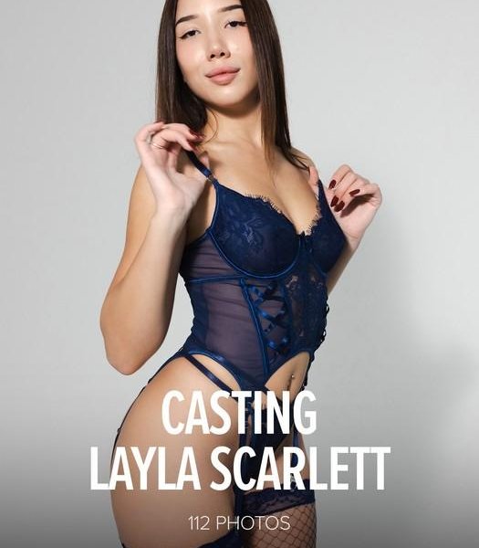Layla Scarlett - Casting Layla Scarlett