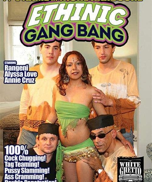 Ethnic Gang Bang