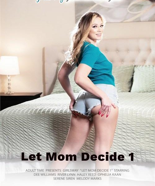 Let Mom Decide 1 - 720p