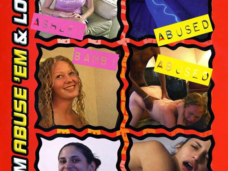 Use'Em Abuse'Em And Lose'Em 11