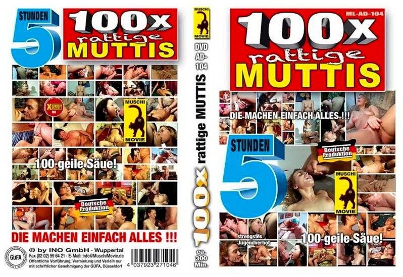 5 Stunden 100X Rattige Muttis (2011)