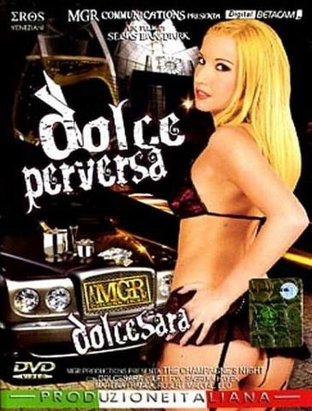 Dolce Perversa (Geil und Abgezockt) (Year 2008)