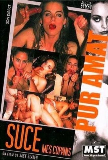 Suce Mes Copains [2006]