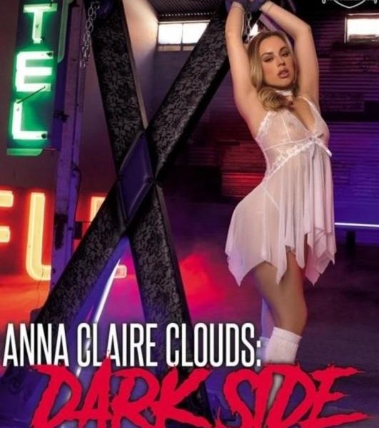 Anna Claire Clouds: Dark Side 1080p