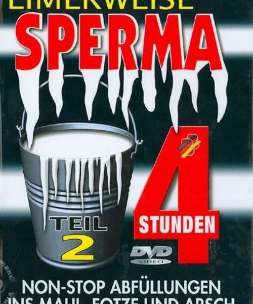 Eimerweise Sperma 2