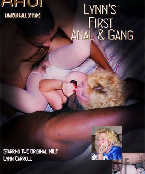Lynns First Anal and Gang Bang
