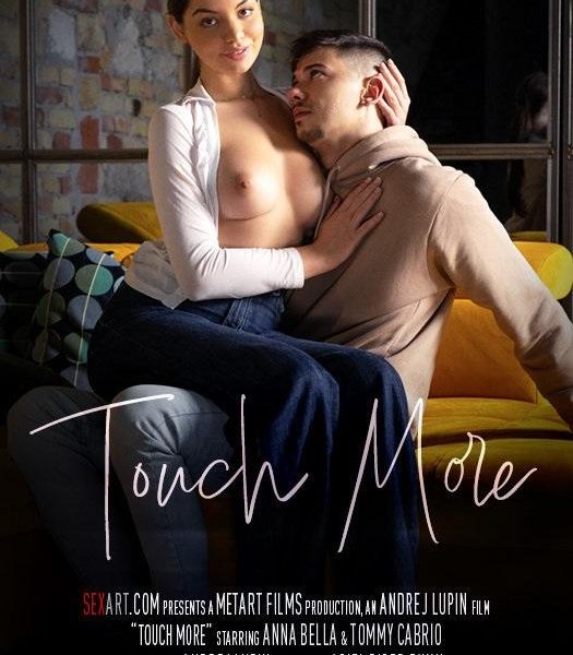 Anna Bella & Tommy Cabrio - Touch More