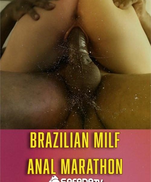 Brazilian MILF Anal Marathon 720p