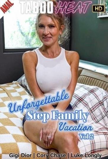 Gigi Dior In Unforgettable Step Family Vacation 2