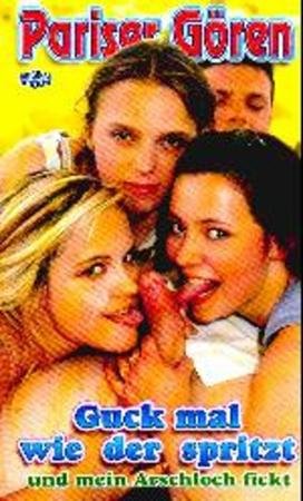 Pariser Goren 2 - Guck mal wie der spritzt und mein Arschloch [1998]