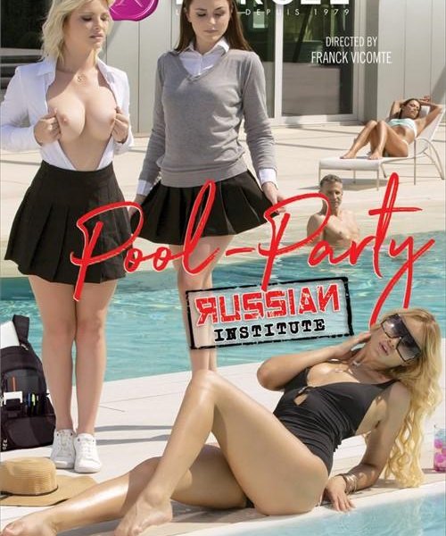 Russian Institute - Pool Party 1080p
