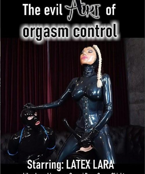 The Evil Art Of Orgasm Control (2023) - 720p/1080p