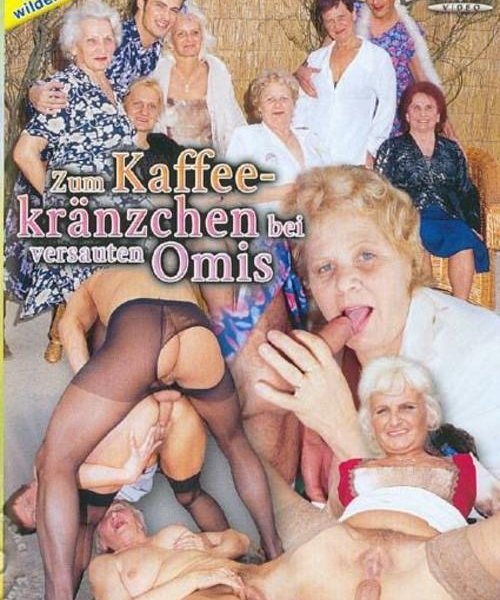 Zum Kaffee-Kranzhen Bei Versauten Omis