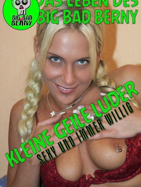 BBB - Kleine Geile Luder - Sexy und Immer Willig - 720p