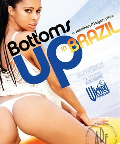 Bottoms Up In Brazil (2009)
