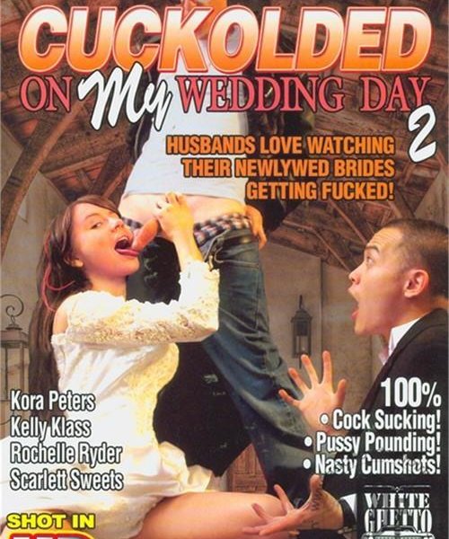 Cuckolded on My Wedding Day 2