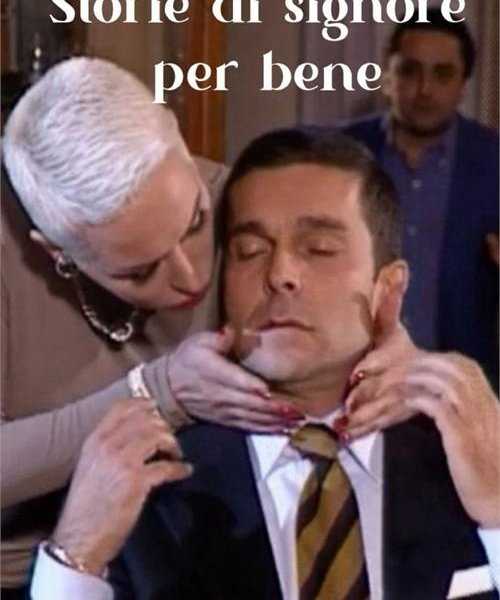 Storie Di Signore Per Bene