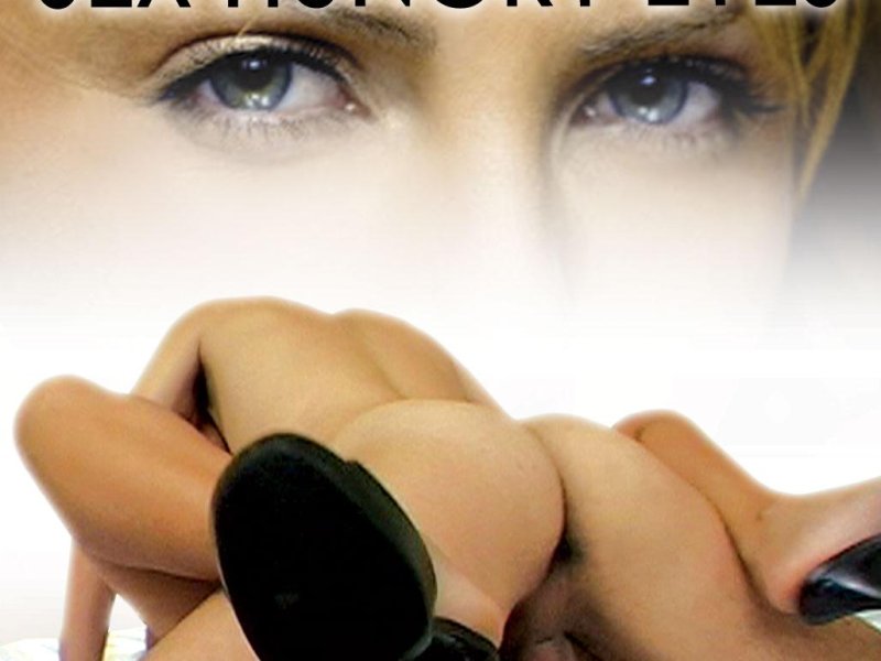 Sex Hungry Eyes