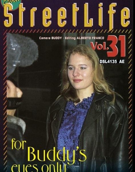 Erotic StreetLife 31 - For Buddy's Eyes Only