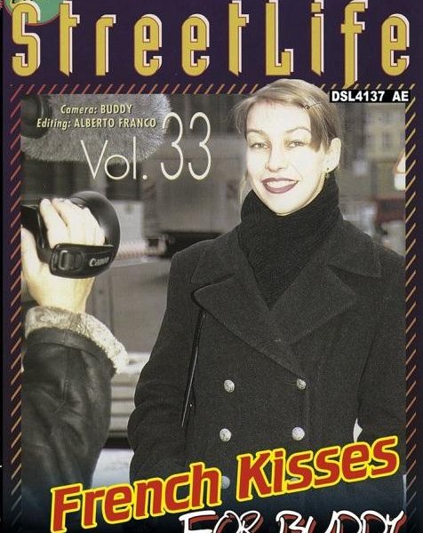 Erotic StreetLife 33 - French Kisses For Buddy