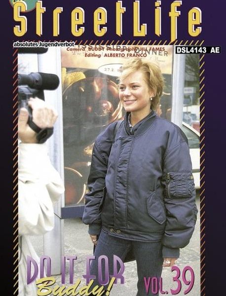 Erotic StreetLife 39 - Do It For Buddy!
