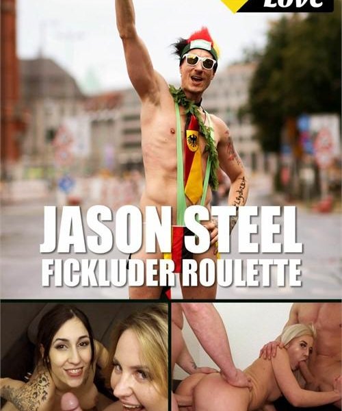 Jason Steel - Fickluder Roulette