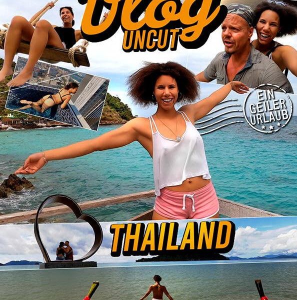 Vlog Uncut - Thailand [2024] - 720p/1080p/SD