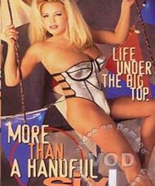 More Than A Handful Six! - Life Under The Big Top