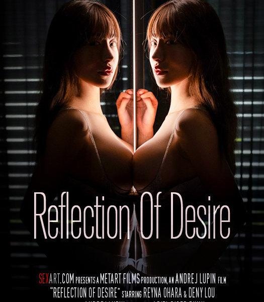Deny Lou & Reyna Ohara - Reflection Of Desire