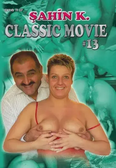 Sahin K. - Classic Movie 13