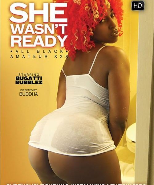 She Wasn't Ready - 480p/1080p