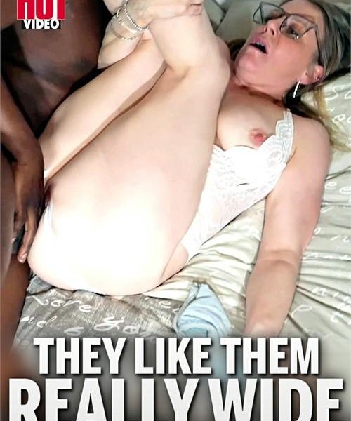 They Like Them Really Wide